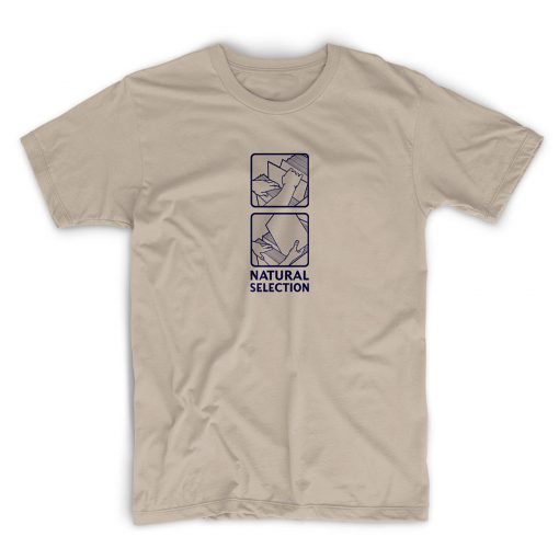 Natural Selection unisex T shirt - Stone