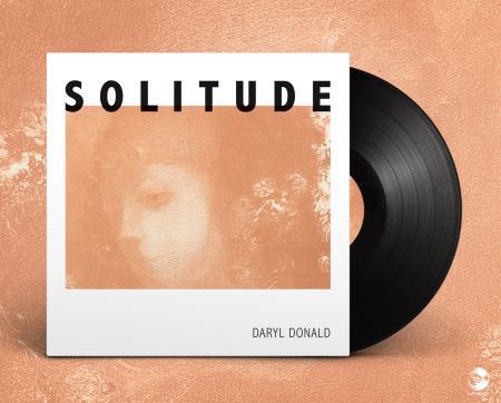 Music to create to – Solitude by Daryl Donald